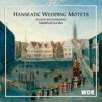 Hanseatic Wedding Motets