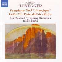 HONEGGER: Symphony No. 3, "Liturgique"; Pacific 231; Pastorale d'été; Rugby