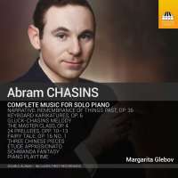Chasins: Complete Music for Solo Piano