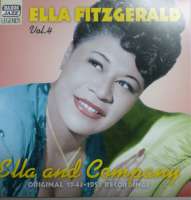 Ella Fitzgerald ‎– Ella And Company Vol.4 Original 1943-51 Recordings