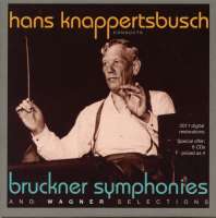 Brucker: Symphonies 3 - 9; Wagner Selections