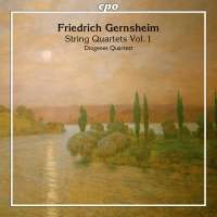 Gernsheim: String Quartets Vol. 1