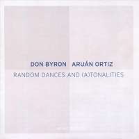 Byron/Ortiz: Random Dances