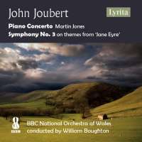Joubert: Piano Concerto; Symphony No. 3