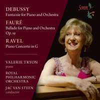 Debussy, Fauré & Ravel: Works for Piano & Orchestra