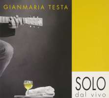 Gianmaria Testa ‎– Solo Dal Vivo