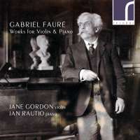 Fauré: Works for Violin and Piano