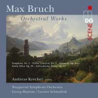 Bruch: Orchestral Works
