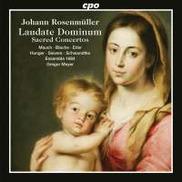 Rosenmüller: Laudate Dominum - Sacred Concertos
