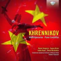 Khrennikov: Violin Concertos; Piano Concertos