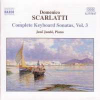 SCARLATTI: Complete Keyboard Sonatas, Vol. 3
