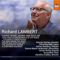 Lambert: Choral Music, Sacred and Secular