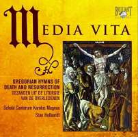 Media Vita: Gregorian Hymns of Death and Resurrection