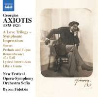 Axiotis: A Love Trilogy – Symphonic Impressions