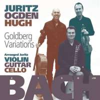 Bach: Goldberg Variations, Arranged for Violin, Guitar & Cello