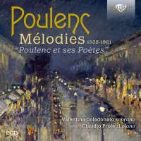 Poulenc: Mélodies 1939 - 1961