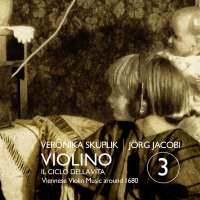 Violino 3 - Il ciclo della vtia