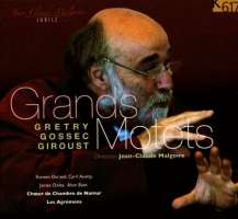 Gretry/Gossec/Giroust: Grands Motets Pour Louis XVIg