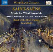 Saint-Saëns: Music for Wind Ensemble
