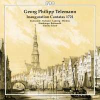 Telemann: Inauguration Cantatas 1721