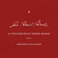 Bach: A violoncello senza basso, chapter 3