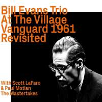 Bill Evans (Piano): At The Village Vanguard 1961, revisited