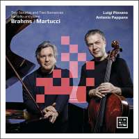 Brahms: Cello Sonatas; Martucci: 2 Romances