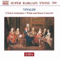 Vivaldi: L'Estro Armonico; Wind and Brass Concerti