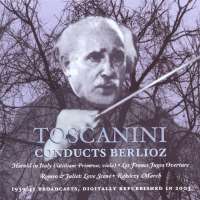 Toscanini conducts Berlioz - Symphonie "Harold in Italien"
