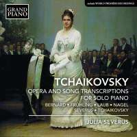 Tchaikovsky: Opera and Song Transcriptions