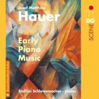 Hauer: Early Piano Music