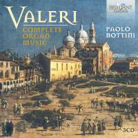 Valeri: Complete Organ Music