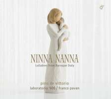 Ninna Nanna - Lullabies from Baroque Italy