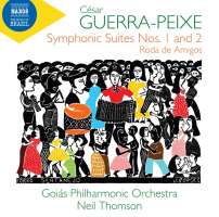 Guerra-Peixe: Symphonic Suites