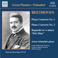 Beethoven: Piano Concerto Nos. 1 & 2; Bagatelle in A minor "Für Elise"