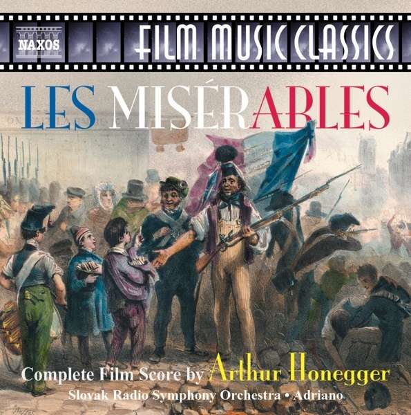 HONEGGER: Les Miserables