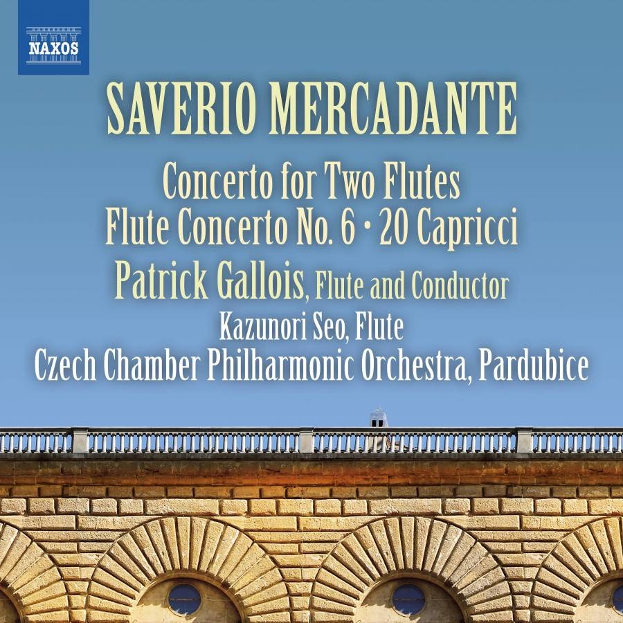 Mercadante: Concerto for Two Flutes; Flute Concerto No. 6; 20 Capricci
