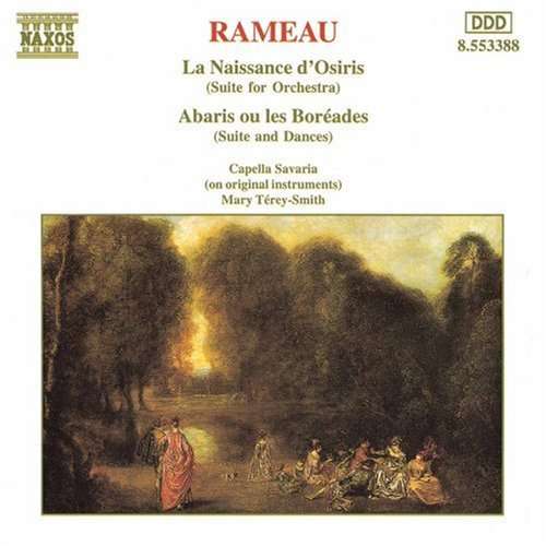 RAMEAU: La naissance d'Osiris; Abaris ou les Boréades