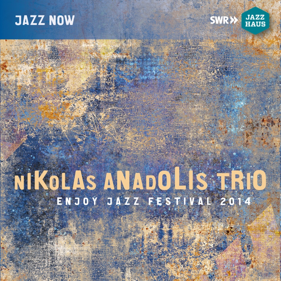 Nikolas Anadolis Trio – Live at Enjoy Jazz Festival 2014