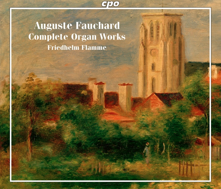 Fauchard: Complete Organ Works