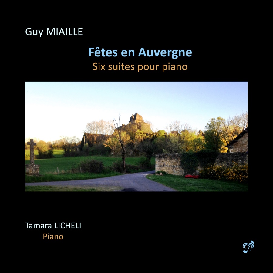 Miaille: Fêtes en Auvergne - Six Suites for piano