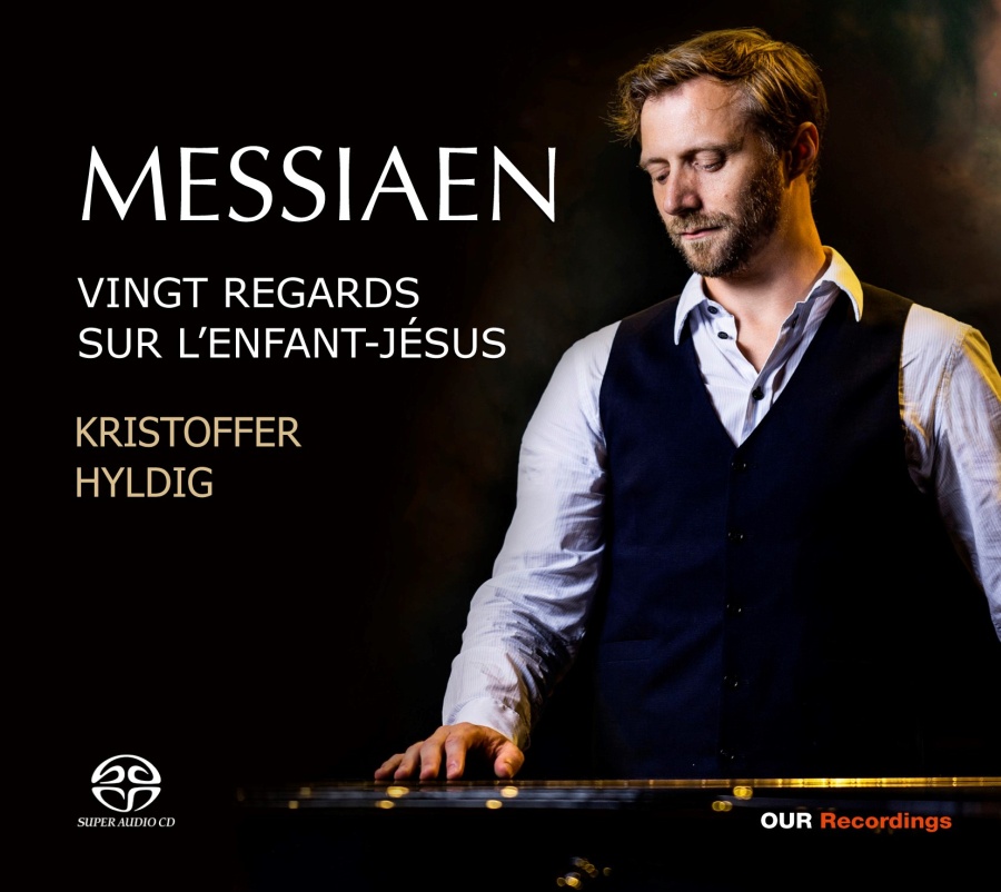Messiaen: Vingt Regards sur l’enfant-Jésus