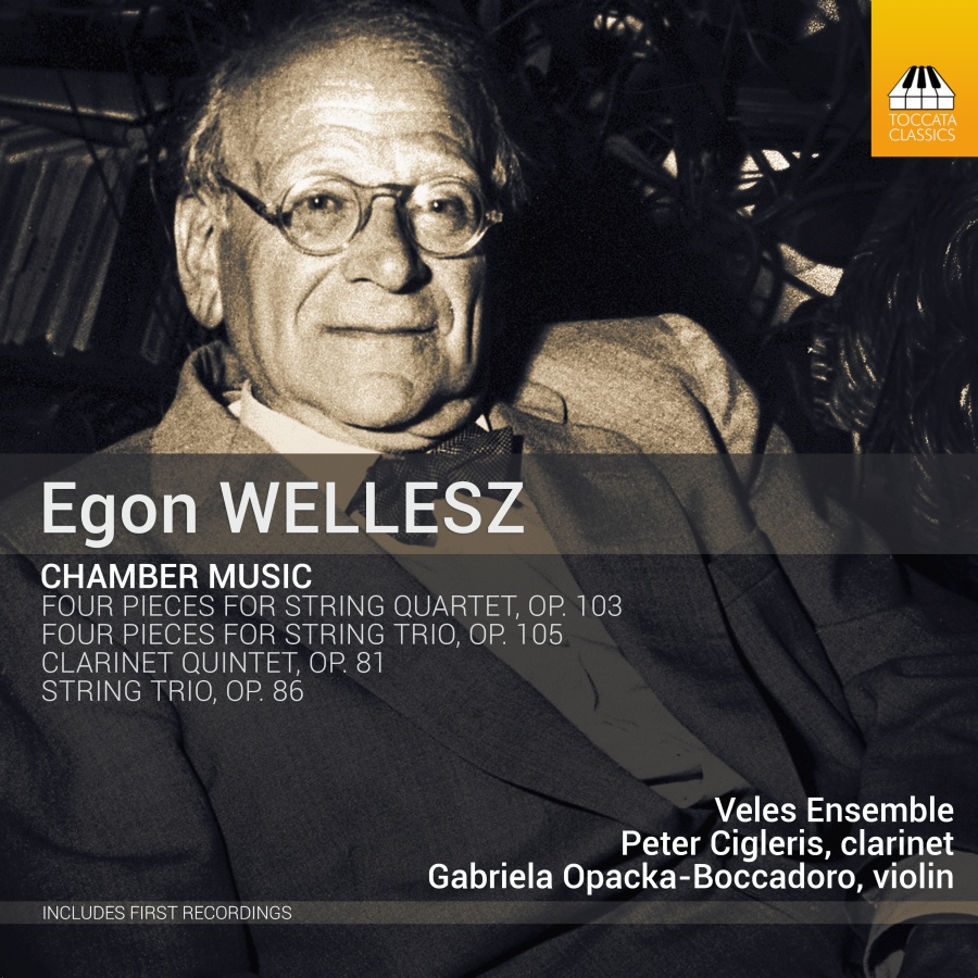 Wellesz: Chamber Music