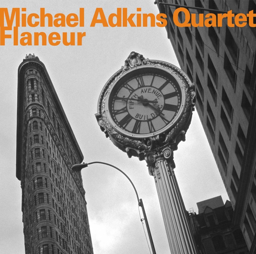 Michael Adkins Quuartet: Flaneur