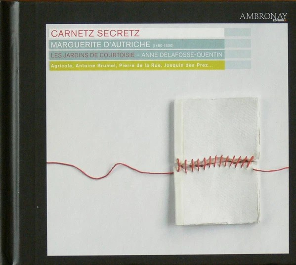 d'Autriche: Carnetz Secretz