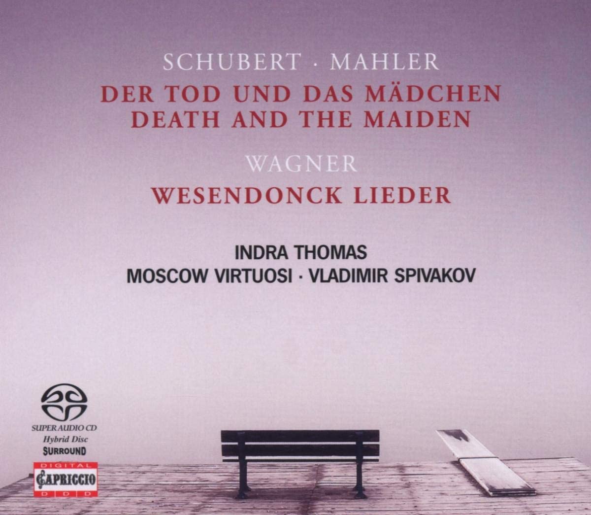 Schubert: String Quartet No. 14 ( Death and the Maiden ) / Wagner: Wesendonck Lieder / Mahler: