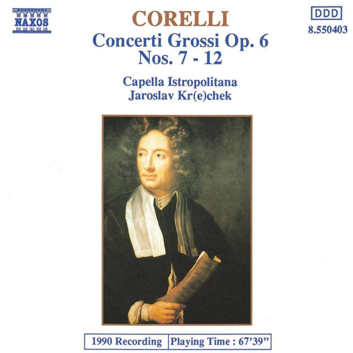 Corelli: Concerti Grossi op. 6 nos. 7 -