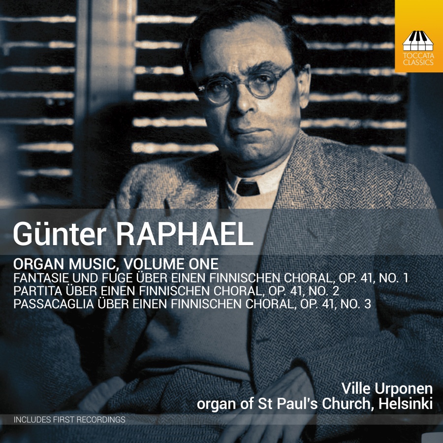 Raphael: Organ Music Vol. 1