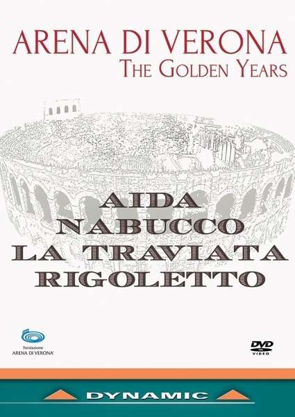 Verdi: Arena di Verona: Golden Years :La Traviata, Aida, Rigoletto, Nabucco