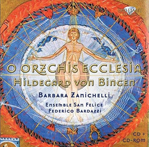 Von Bingen: O Orzchis Ecclesia